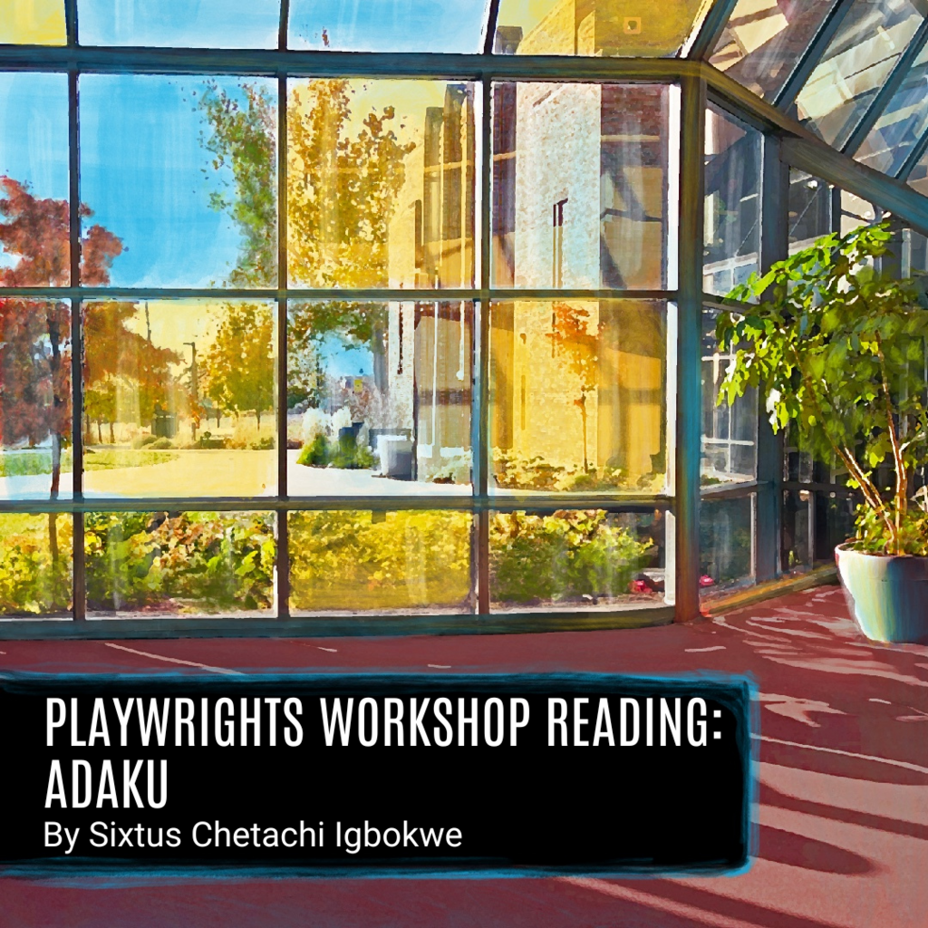 Playwrights Workshop Reading: Adaku promotional image